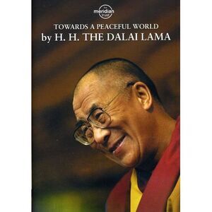 H.H. The Dalai Lama - Dalai Lama: Towards a Peaceful World  DVD